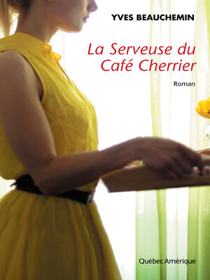 cover image of La Serveuse du Café Cherrier